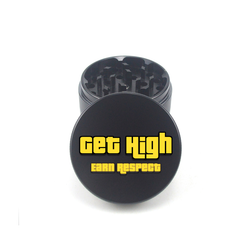Get High Earn Respect 4pc Aluminum Grinder - Fidget Widgets