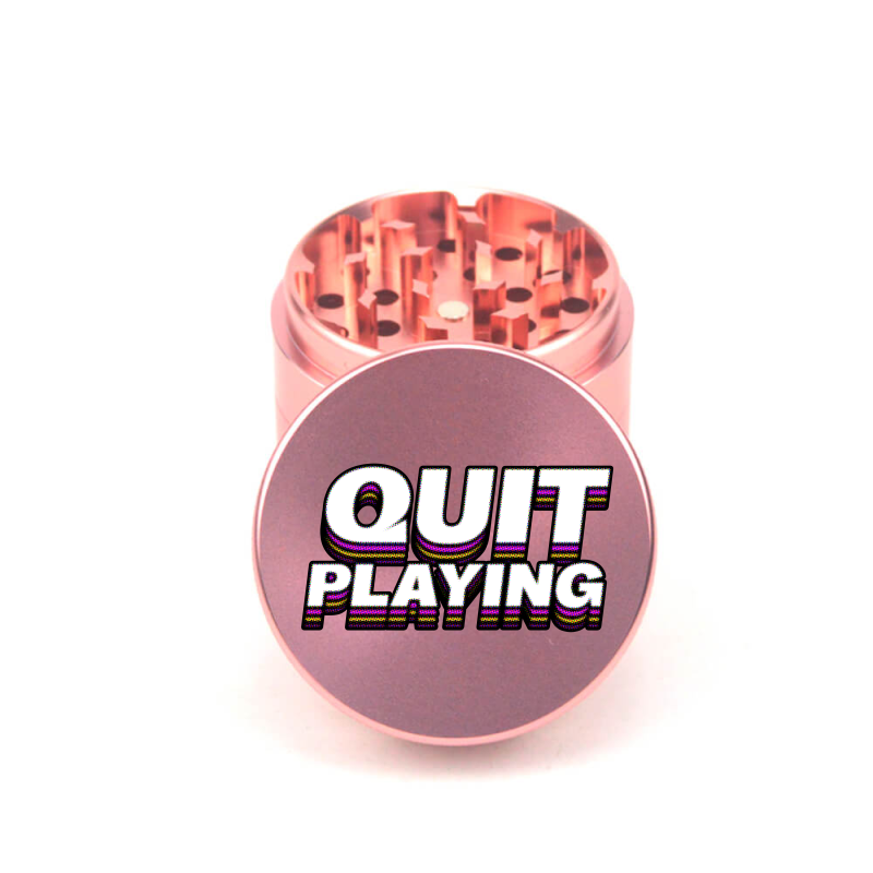 Quit Playing 4pc Aluminum Grinder - Fidget Widgets